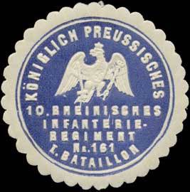 K.Pr. 10. Rheinisches Infanterie-Regiment Nr. 161, I. Bataillon