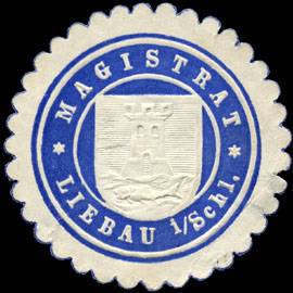 Magistrat - Liebau in Schlesien