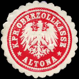 Königlich Preussische Oberzollkasse - Altona
