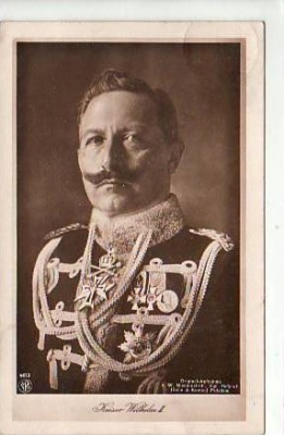Adel Monarchie Kaiser Wilhelm der 2. 1915