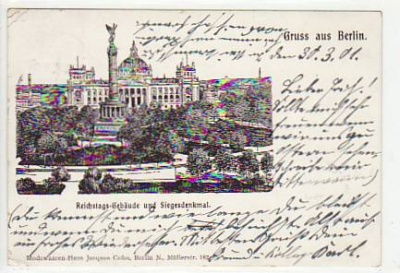 Berlin Mitte Reichstagsgebäude und Siegesdenkmal 1901
