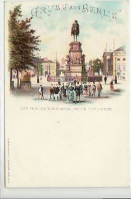 Berlin Mitte Unter den Linden Friedrich Denkmal Litho ca 1900