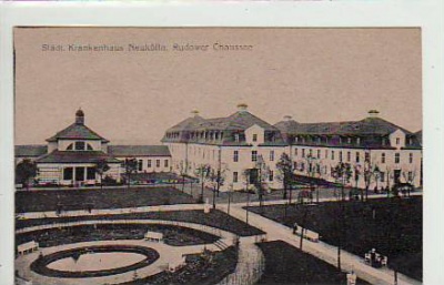 Berlin Neukölln Krankenhaus Rudower Chaussee ca 1920