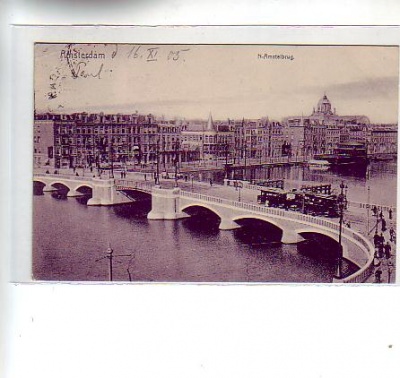 Amsterdam  N.-Amstelbrug 1905 Niederlande