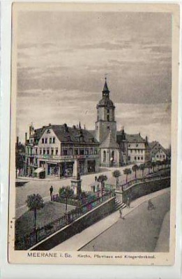 Meerane Kirche und Pfarrhaus 1918