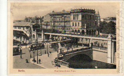 Berlin Kreuzberg Hallesches Tor Hochbahn ca 1925