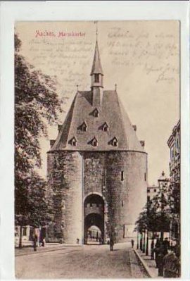 Aachen Marschiertor 1914
