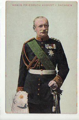 Adel Monarchie König Friedrich August von Sachsen 1910