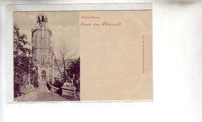 Tharandt Schlossturm ca 1900