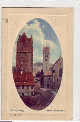 Ravensburg , Beim Frauentor 1914