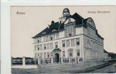 Dessau Ober-Luzeum ca 1915