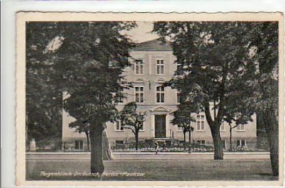 Berlin Pankow Augenklinik ca 1940