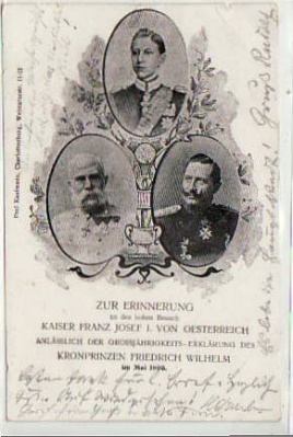 Adel Monarchie Kasier Franz Josef u.Friedrich Wilhlem