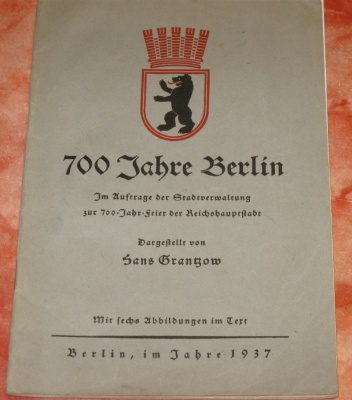 700 Jahre Berlin-Mitte-Charlottenburg-Kreuzberg 1937