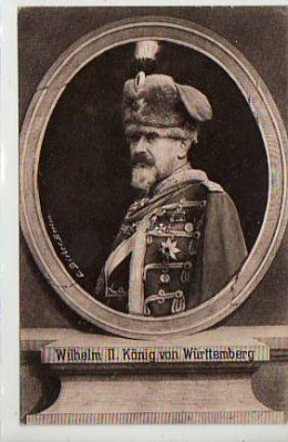 Adel Monarchie König Wilhelm der 2. von Württemberg
